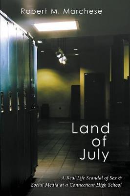 Land of July by Robert M Marchese image