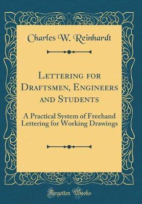 Lettering for Draftsmen, Engineers and Students by Charles William Reinhardt image