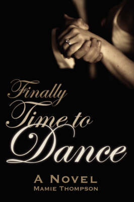 Finally Time to Dance by Mamie Thompson image