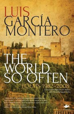 The World So Often by Luis Garcia Montero image