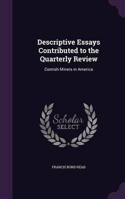 Descriptive Essays Contributed to the Quarterly Review image