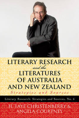 Literary Research and the Literatures of Australia and New Zealand by H. Faye Christenberry image