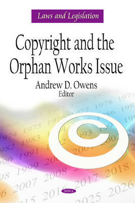 Copyright & the Orphan Works Issue on Hardback