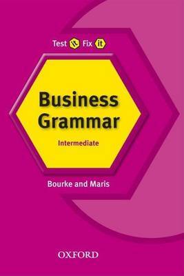 Test It, Fix It: Business Grammar by Kenna Bourke