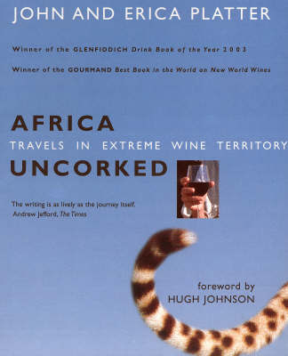 Africa Uncorked by John Platter image