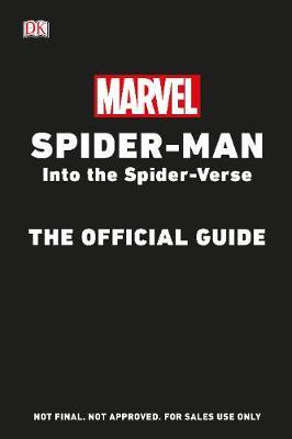 Marvel Spider-Man Into the Spider-Verse Official Guide by Shari Last image