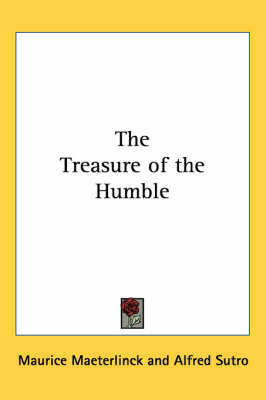 The Treasure of the Humble by Maurice Maeterlinck image