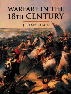 Warfare in the Eighteenth Century by Jeremy Black image