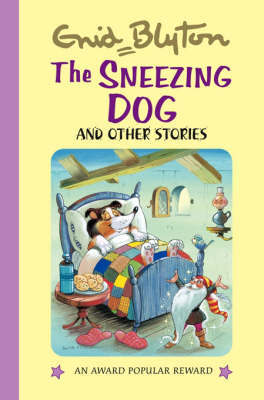 The Sneezing Dog and Other Stories by Enid Blyton image