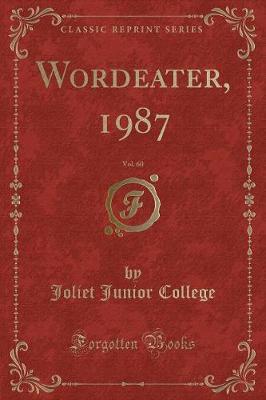 Wordeater, 1987, Vol. 60 (Classic Reprint) image