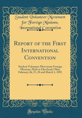 Report of the First International Convention by Student Volunteer Movement f Convention image