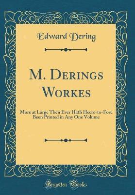 M. Derings Workes by Edward Dering image