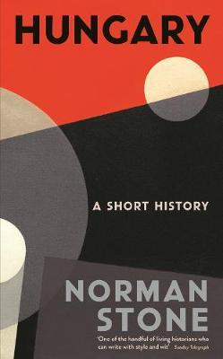 Hungary by Norman Stone image