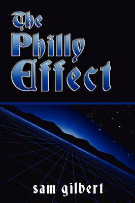 The Philly Effect by Sam Gilbert image