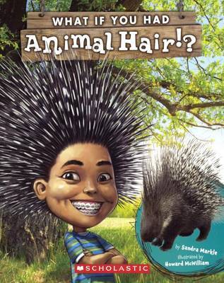 What If You Had Animal Hair? by Sandra Markle image