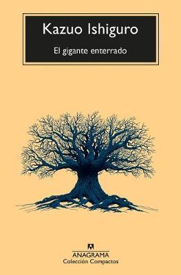 El Gigante Enterrado by Kazuo Ishiguro image