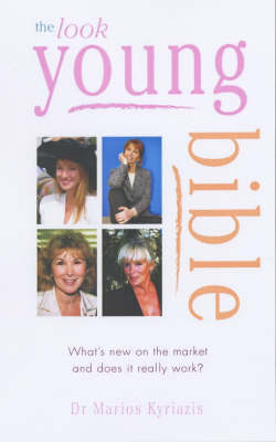 The Look Young Bible by Marios Kyriazis image