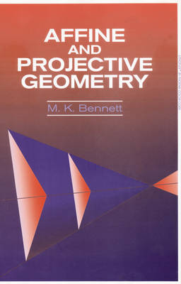 Affine and Projective Geometry by Mary K. Bennett image