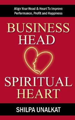 Business Head, Spiritual Heart by Shilpa Unalkat