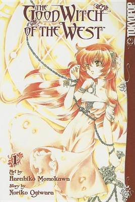 The Good Witch of the West: v. 1 by Haruhiko Momokawa image