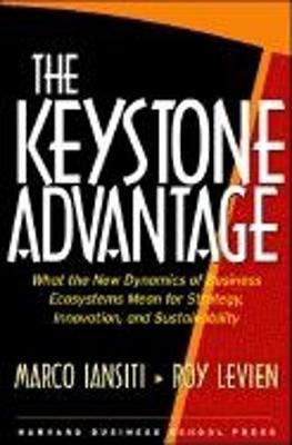 The Keystone Advantage by Marco Iansiti image