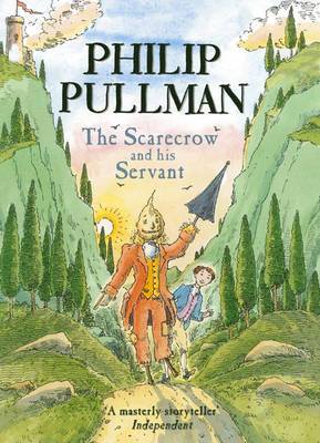 The Scarecrow and his Servant on Hardback by Philip Pullman