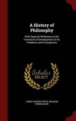 A History of Philosophy by James Hayden Tufts image
