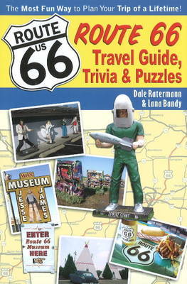 Route 66 Trivia, Fun & Games by Dale Ratermann image