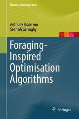Foraging-Inspired Optimisation Algorithms by Anthony Brabazon image