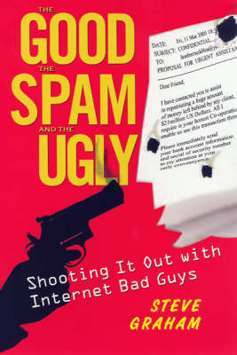 The Good, The Spam, And The Ugly by Steve Graham image