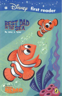 A Finding Nemo First Reader: Best Dad in the Sea by Walt Disney image