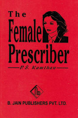 The Female Prescriber by P.S. Kamthan image