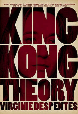 King Kong Theory by Virginie Despentes image