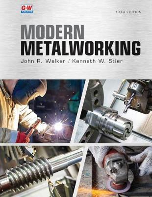 Modern Metalworking by John R Walker image