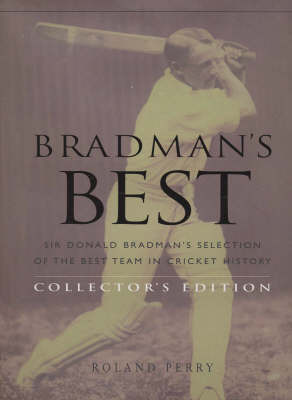 Bradman's Best Collector's Edition: Collector's Edition by Roland Perry image