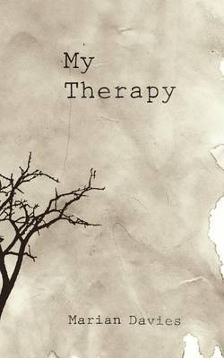 My Therapy by Marian Davies