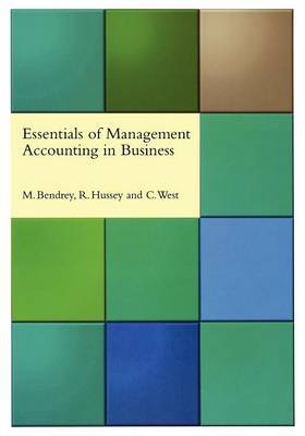 Essentials of Management Accounting in Business by Mike Bendrey image