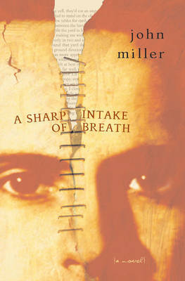 A Sharp Intake of Breath by John Miller image