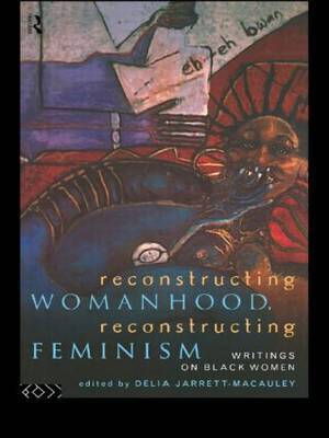 Reconstructing Womanhood, Reconstructing Feminism image