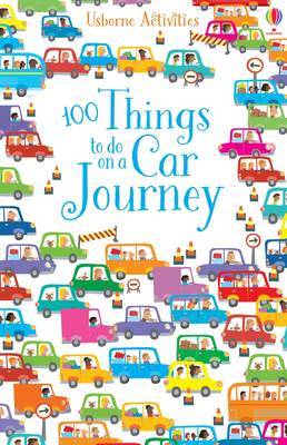 100 Things To Do On A Car Journey by Various ~ image