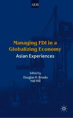 Managing FDI in a Globalizing Economy on Hardback