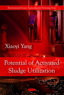 Potential of Activated Sludge Utilization on Hardback by Xiaoyi Yang