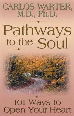 Pathways to the Soul by Carlos Warter image