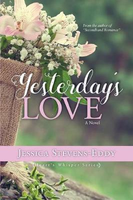 Yesterday's Love by Jessica Stevens-Eddy image
