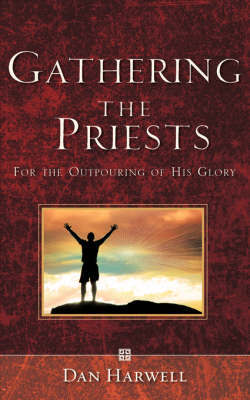 Gathering the Priests by Dan Harwell image