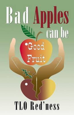 Bad Apples Can Be Good Fruit by Tlo Red'ness image