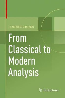 From Classical to Modern Analysis by Rinaldo B Schinazi image