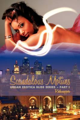 Scandalous Motives by Redsnapper image