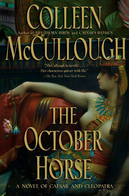 The October Horse by Colleen McCullough