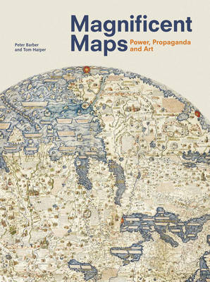 Magnificent Maps on Hardback by Peter Barber